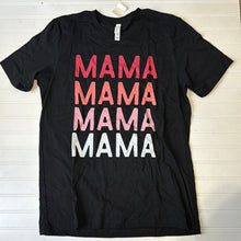 Load image into Gallery viewer, Mama Graphic Tee
